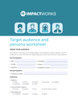 Target Audience and Client Persona Worksheet